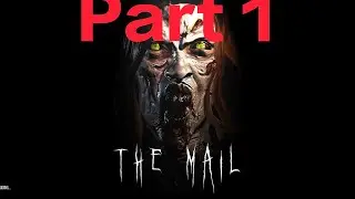 The mail scary Horrar game | gameplay | totorial part 1 /#themailscarygame