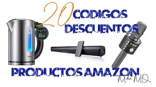 CODIGOS DESCUENTOS AMAZON. 1&ordf; SEMANA JULIO 2021. VOLUMEN 40.