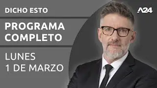 Dicho Esto - Programa completo (01/03/2021)