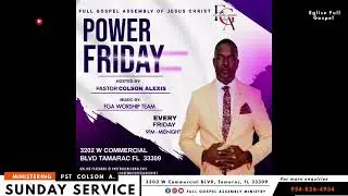 POWER FRIDAY 9:30 PM SERVICE|| D'ADORATION ET DE LOUANGE