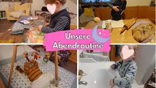 Unsere Abendroutine mit Baby und Kleinkind I Kochen & Geschenke I Gesund und Kind