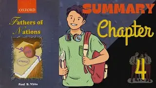 FATHERS OF NATIONS SETBOOK SUMMARY| chapter 4