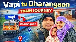 Vapi to Dharangaon Train Journey | Train Experience | khandesh | Indian Railways🚆