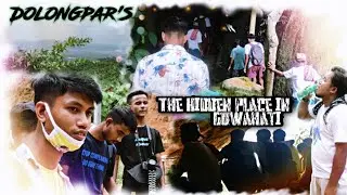 Hidden Place in Guwahati|UNEXPLORED|MYSTERIOUS