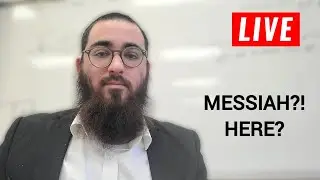МЕССИЯ УЖЕ ЗДЕСЬ?