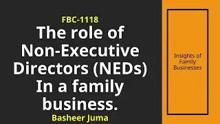 Basheer Juma The Role of Non Executive Directors in a Family Business