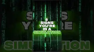 Five Signs You're In A Simulation #simulationtheory #existentialism #conciousness