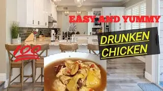 How to cook drunken chicken|easy and yummy food chinese style