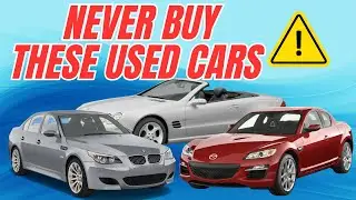 6 Used Cars You Should NEVER Buy in 2025 (Huge Money Mistakes!)