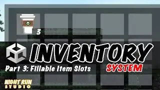 Part 3: Fillable Item Slots -- Let's Make An Inventory System In Unity!