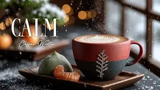 Winter Bossa Nova Jazz Coffee Shop Vibes | Relaxing Smooth Jazz & Warm Brew