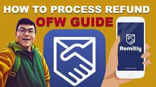 HOW TO PROCESS REFUND IN REMITLY APP | HOW TO CANCEL TRANSACTION | OFW GUIDE