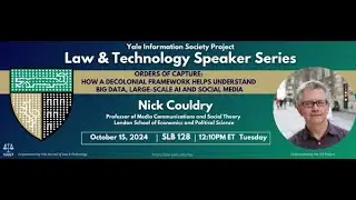 Law & Tech Speaker Series: Nick Couldry
