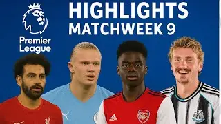 Premier League all matches highlights and goals - matchweek 9