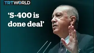 President Erdogan says S-400 deal is done