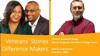 Veterans' Stories - Difference Makers - Christina & Edward Sledge