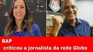 Presidente do Flamengo chama jornalista da Globo de 