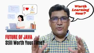Future of Java Developers: Is It Still Worth Your Time?