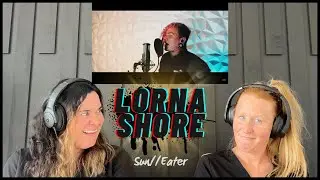 D'N'A Reacts: Lorna Shore | Sun//Eater (one take vocal)