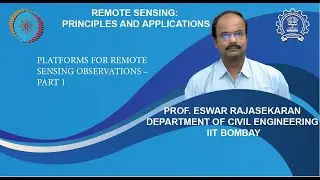 Lecture 50: Platforms for remote sensing observations – Part 1