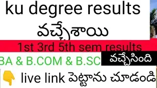 Ku degree 1St 3Rd 5th sem results