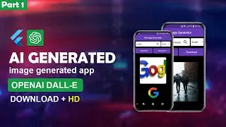 Flutter AI Image Generator using OpenAI |Flutter App | Dall E | Flutter Chat GPT | Flutter OpenAI