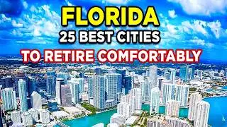 Thinking of Retiring in Florida? These 25 Cities Are the Best in 2026