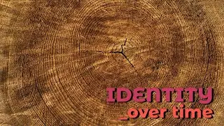 Real Time Faith Lesson 8 (Qtr 4, 2025) - Identity (Part 2) - Over time
