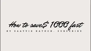 How to save $ 1000 fast( even on a low income)