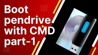How to Make bootable Pendrive with CMD (Part1)