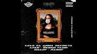 Lele El Arma secreta, Lyan, &Ntilde;engo flow, Maldy, Randy Nota Loca - Bellaqueo (Remix) (Prd. @tyler.6x)