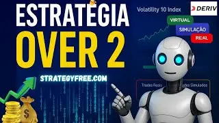 Estrat&eacute;gia Over 2 Deriv TOP com delay 0