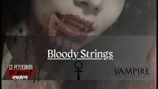 Bloody Strings - Episode 11: 