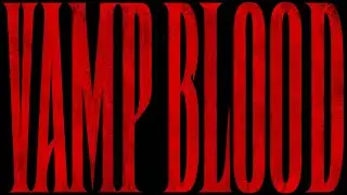 Trapstar ft. AADIIII YSL &ndash; VAMP BLOOD🩸(Official Music Video) 🦇