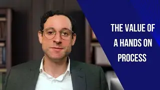 The Value of a Hands On Process: Bringing Order to Lower Middle-Market M&A and Capital Markets