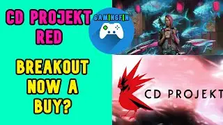 CD Projekt RED Stock + Is This the Breakout? Now A Buy? Company Profile & Background $CDR