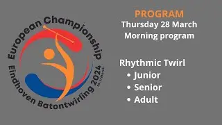 EC Twirl Eindhoven 2024: 28-03-24; Day 1, Rhythmic Twirl (Jun-Sen-Adu-JunBoy- JuvBoy) [Prelims]