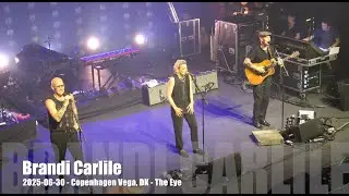 Brandi Carlile - The Eye - 2025-06-30 - Copenhagen Vega, DK