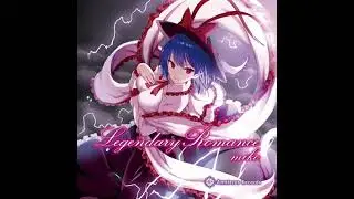 【東方Vocal】Legendary Romance【Amateras Records】