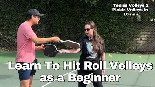 How To Hit Roll Volleys In Pickleball | Tennis Volleys vs. Pickleball Volleys Beginner Friendly