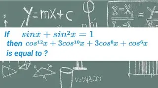 If sin x + sin square x is equal to 1 | If sinx + sin&sup2;x = 1