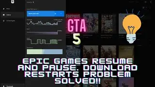 Epic Games Download Restarts If We Pause The Download And ShutDown Our Computer | Solved!!!