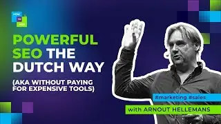Powerful SEO the Dutch way @ How to Web Conference