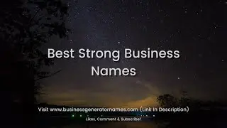 Best Strong Business Names | Business Name | Company Name | Store Name