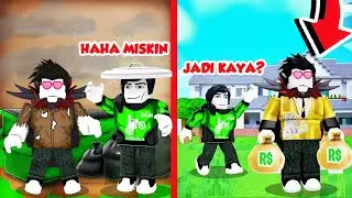 GG!! KITA BERJUANG DARI MISKIN SAMPE JADI KAYA PALING NGAKAK DI ROBLOX!!!