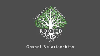 AWCC 6th of November 2022 - Gospel Relationships - Ryan Johnson