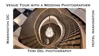 Venue Tour with a Wedding Photographer | Washington DC | Tori Del Photography