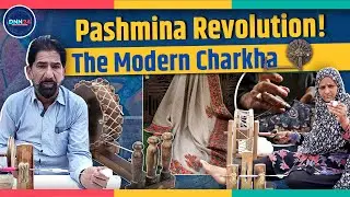 Kashmir's Pashmina Shawl Making Gets A Boost With Modern Charkha | DNN24