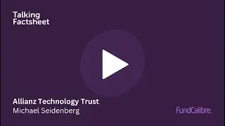 How the Allianz Technology Trust fits into your portfolio