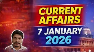 Daily Current Affairs in Telugu | 7 JANUARY 2026 | @VinodEduHub